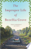 The_improper_life_of_Bezellia_Grove