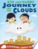 Kit_and_Mateo_journey_into_the_clouds