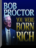 You_were_born_rich