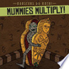 Mummies_multiply_