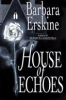House_of_Echoes