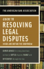 The_American_Bar_Association_guide_to_resolving_legal_disputes