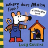 Where_does_Maisy_live_