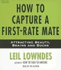 How_to_capture_a_first-rate_mate