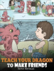 Teach_your_dragon_to_make_friends