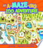 An_a-maze-ing_zoo_adventure