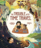 The_trouble_with_time_travel