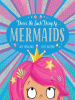 There_s_No_Such_Thing_As____Mermaids