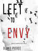 Left_to_Envy