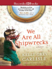 We_Are_All_Shipwrecks
