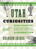 Utah_Curiosities