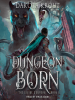 Dungeon_Born