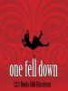 One_Fell_Down