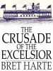 The_Crusade_of_the_Excelsior