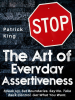 The_Art_of_Everyday_Assertiveness