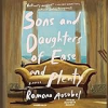 Sons_and_daughters_of_ease_and_plenty
