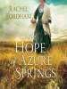 The_Hope_of_Azure_Springs