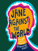 Jane_Against_the_World