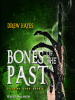 Bones_of_the_Past