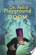 Dr__Fell_and_the_playground_of_doom
