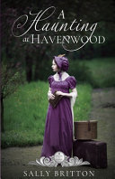 A_haunting_at_Havenwood