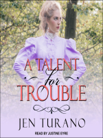 A_Talent_for_Trouble