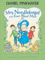 Mrs__Noodlekugel_and_Four_Blind_Mice
