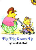 Pig_Pig_grows_up