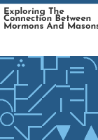 Exploring_the_connection_between_Mormons_and_Masons