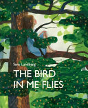 The_bird_in_me_flies