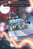Ghostbusters_volume_one__the_man_from_the_mirror__part_1