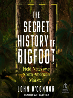 The_Secret_History_of_Bigfoot