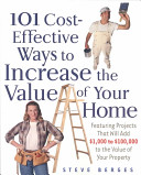 101_cost-effective_ways_to_increase_the_value_of_your_home