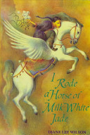 I_Rode_a_Horse_of_Milk_White_Jade