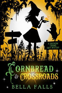 Cornbread___crossroads