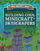 Your_unofficial_guide_to_building_cool_Minecraft_skyscrapers