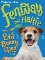 Fenway_and_Hattie_and_the_Evil_Bunny_Gang