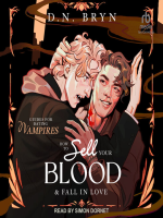 How_to_Sell_Your_Blood_and_Fall_in_Love