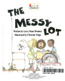 The_messy_lot