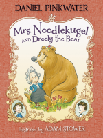 Mrs__Noodlekugel_and_Drooly_the_Bear