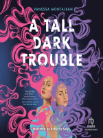 A_Tall_Dark_Trouble