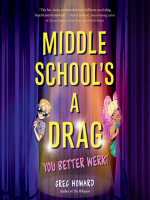 Middle_School_s_a_Drag__You_Better_Werk_