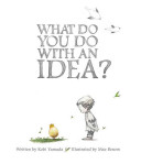What_do_you_do_with_an_idea_