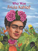 Who_Was_Frida_Kahlo_