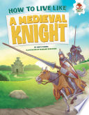 How_to_live_like_a_medieval_knight