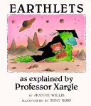 Earthlets__As_Explained__By_Professor_Xargle