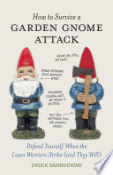 How_to_survive_a_garden_gnome_attack