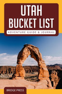 Utah_bucket_list_adventure_guide___journal
