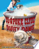 Cowpoke_Clyde_and_Dirty_Dawg
