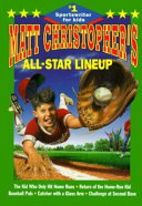 Matt_Christopher_s_All-Star_lineup